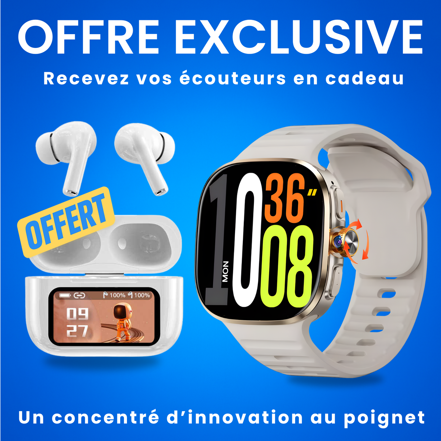 Watch smart connect 5G + Écouteurs OFFERT